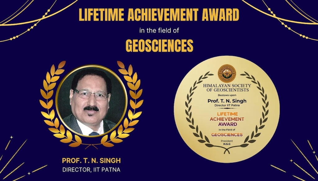 IIT Patna Director Prof T. N. Singh Honoured With Lifetime Achievement Award