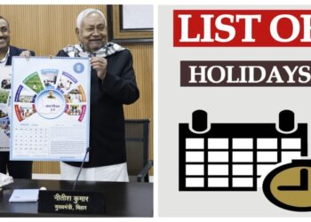Bihar Announces 2026 Holiday Calendar, with 35 Official Days Off and 22 Optional Leaves
