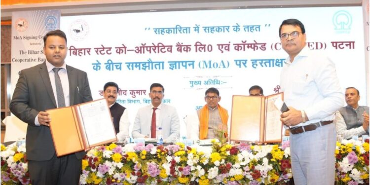 Bihar State Cooperative Bank and COMFED Signed Agreement to Expand Financial Inclusion and Rural Banking Services in Bihar