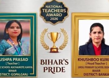 Bihar Teachers Shine Nationally: Pushpa Prasad and Khushbu Kumari to Receive National Teachers’ Award 2026